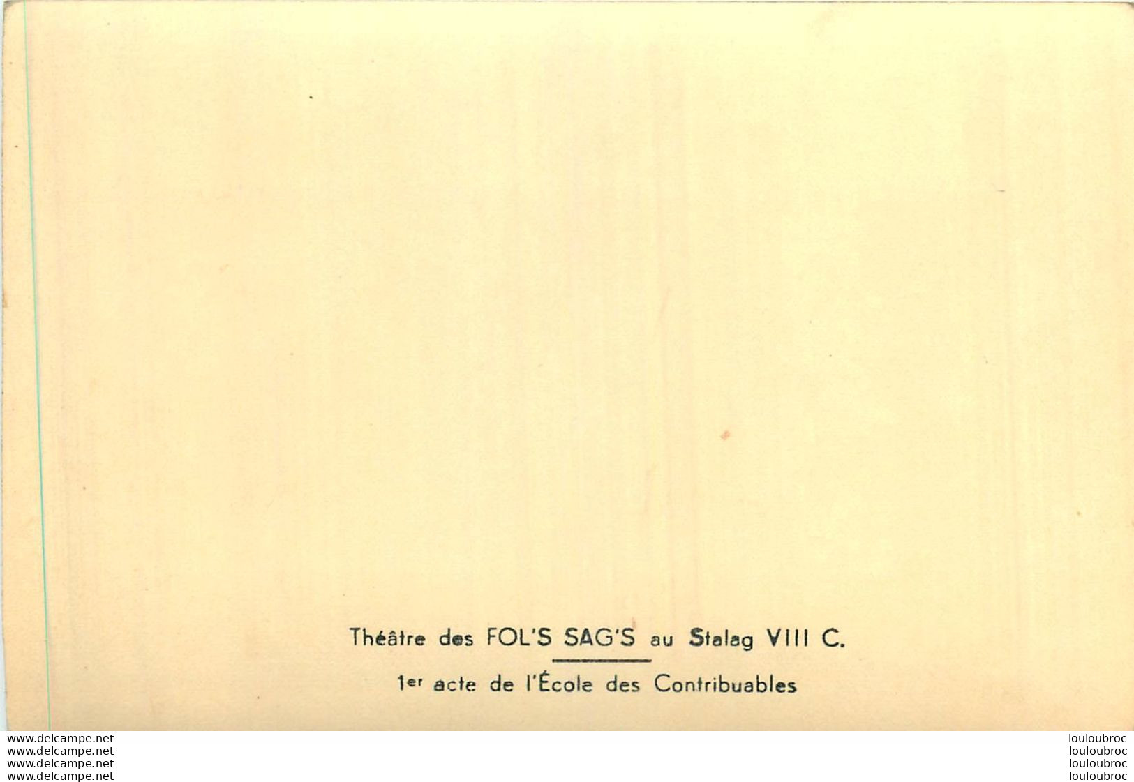 SAGAN POLOGNE  CAMP DE PRISONNIERS  THEATRE DES FOL'S SAG'S  1er  ACTE ECOLE DES CONTRIBUABLES DU STALAG VIII C - Guerre 1939-45