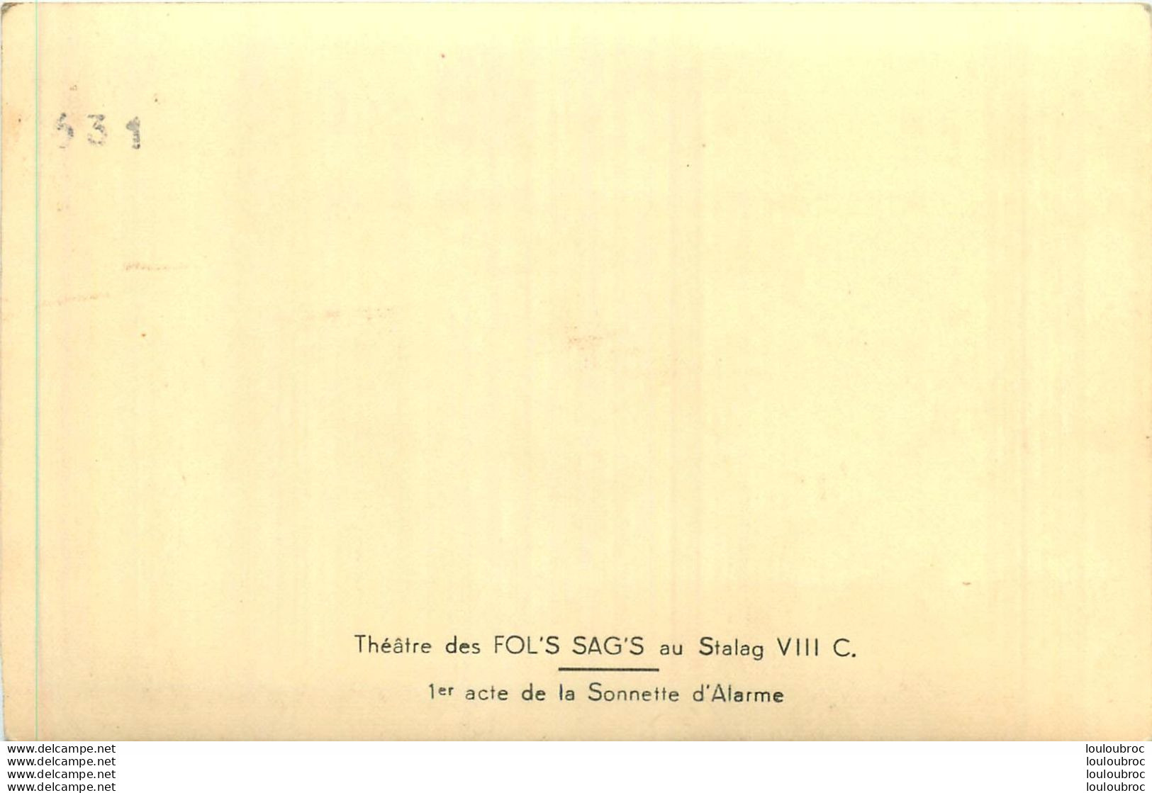 SAGAN POLOGNE  CAMP DE PRISONNIERS  THEATRE DES FOL'S SAG'S   1er ACTE DE SONNETTE D'ALARME   DU STALAG VIII C REF6 - Weltkrieg 1939-45