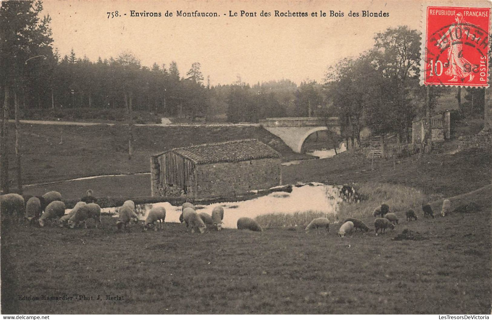 FRANCE - Environs De Montfaucon - Le Pont Des Rochettes Et Le Bois Des Blondes - Carte Postale Ancienne - Montfaucon En Velay