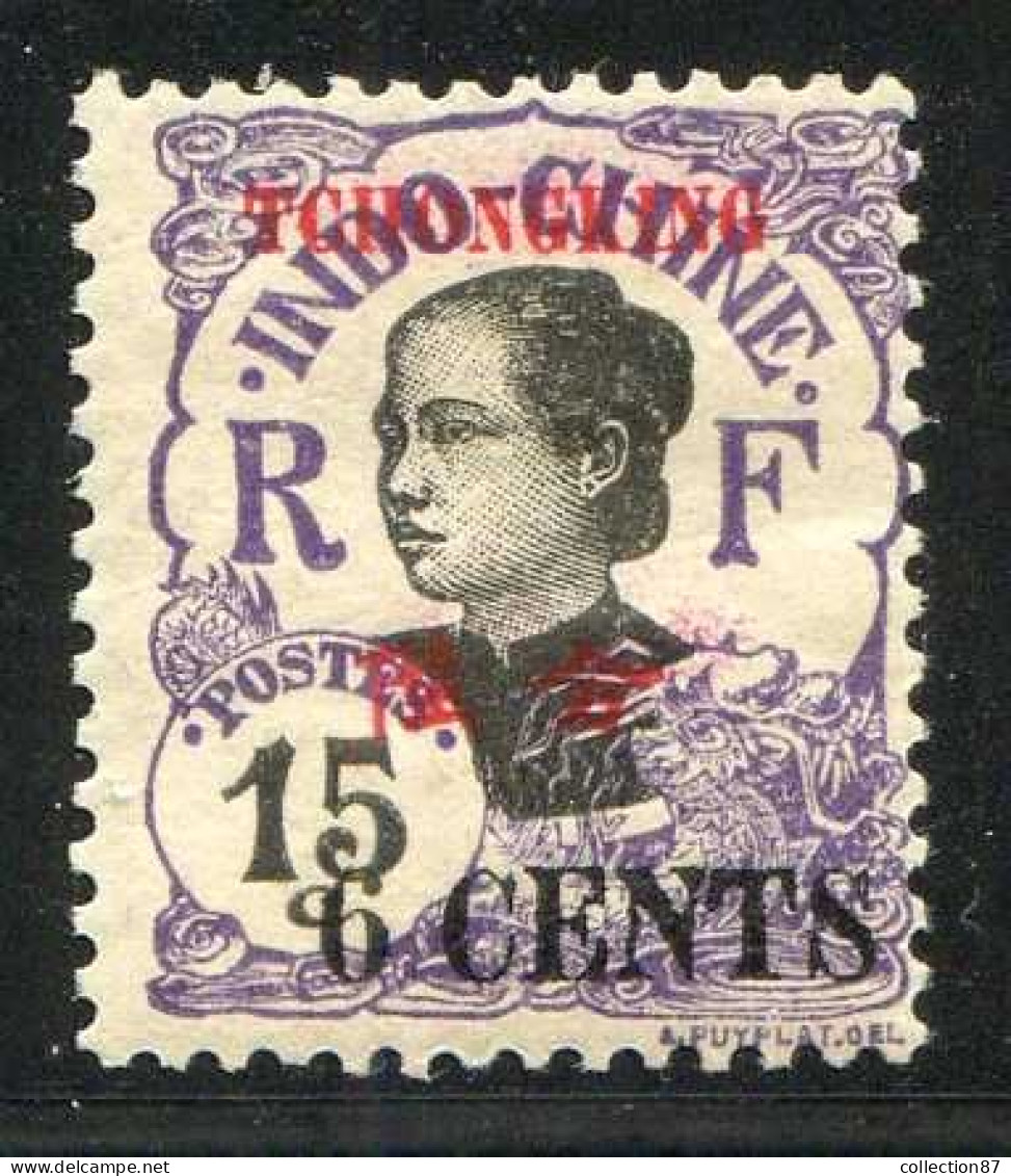 Réf 82 > TCH'ONG K'ING < N° 87 * Neuf Ch. - MH * --- Tchong King - Unused Stamps