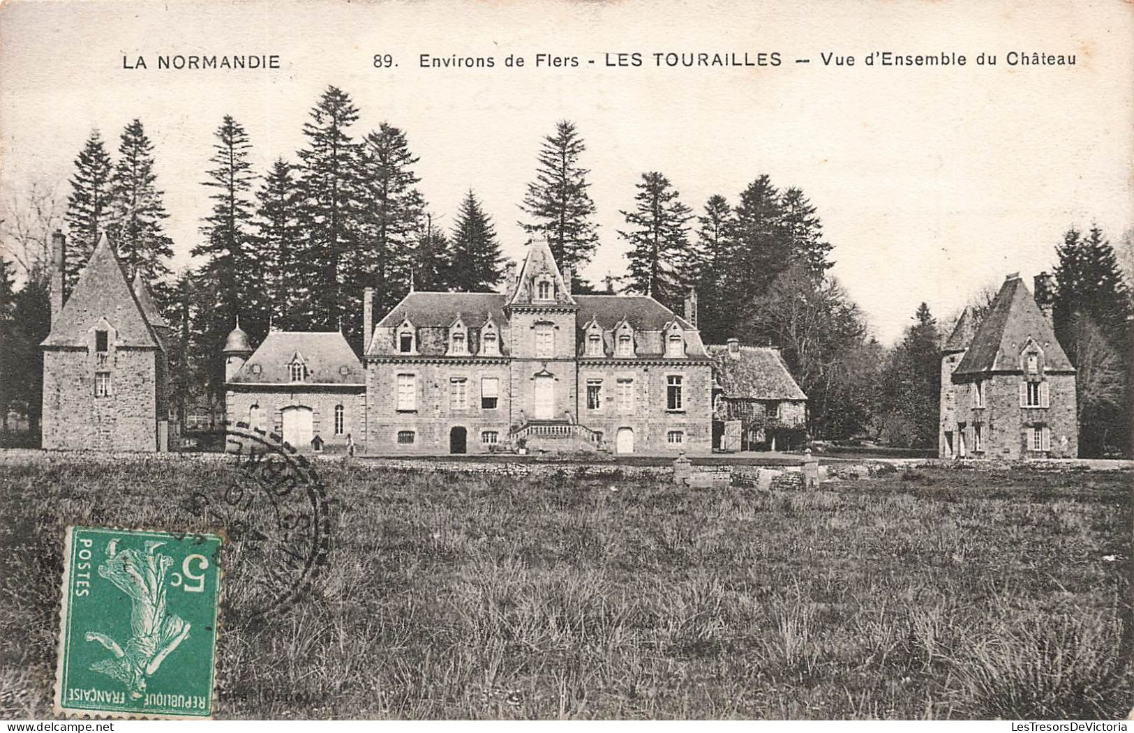 FRANCE - Environs De Flers - Les Tourailles - Vue D'ensemble Du Château - Carte Postale Ancienne - Flers