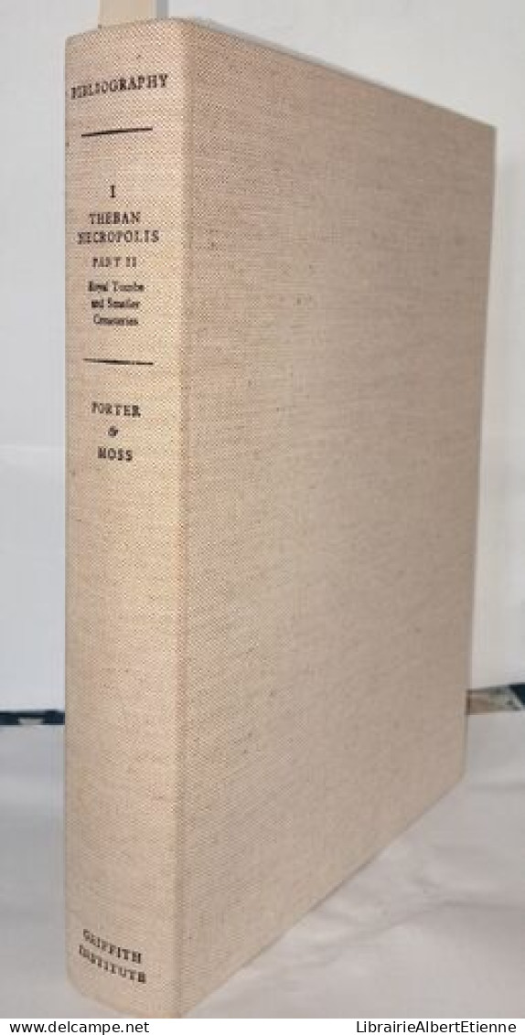 I. The Theban Necropolis Part 2 Royal Tombs And Smaller Cemeteries ; Topographical Bibliography Of Ancient Egyptian Hier - Archéologie