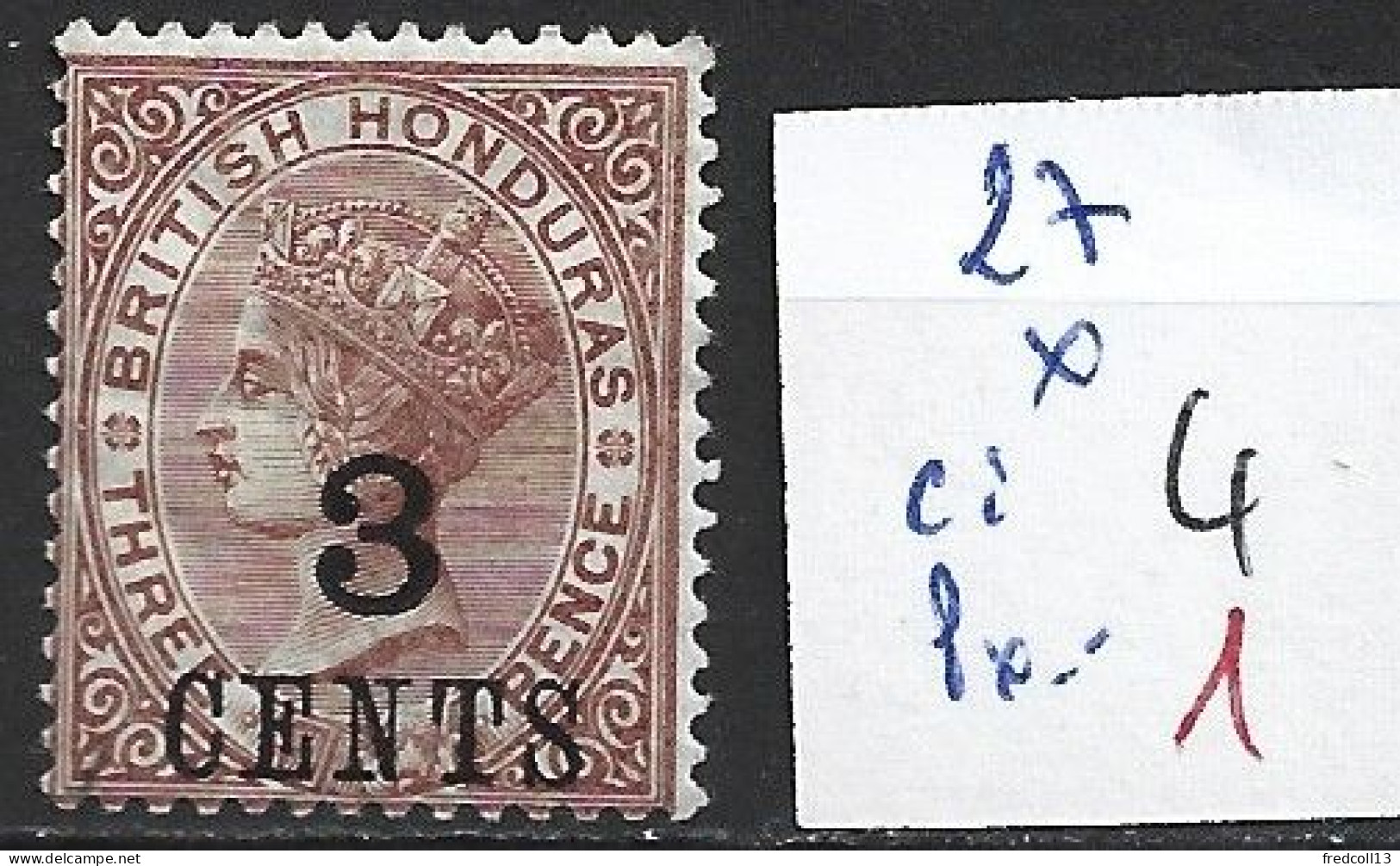 HONDURAS BRITANNIQUE 27 * Côte 4 € - Honduras Britannique (...-1970)