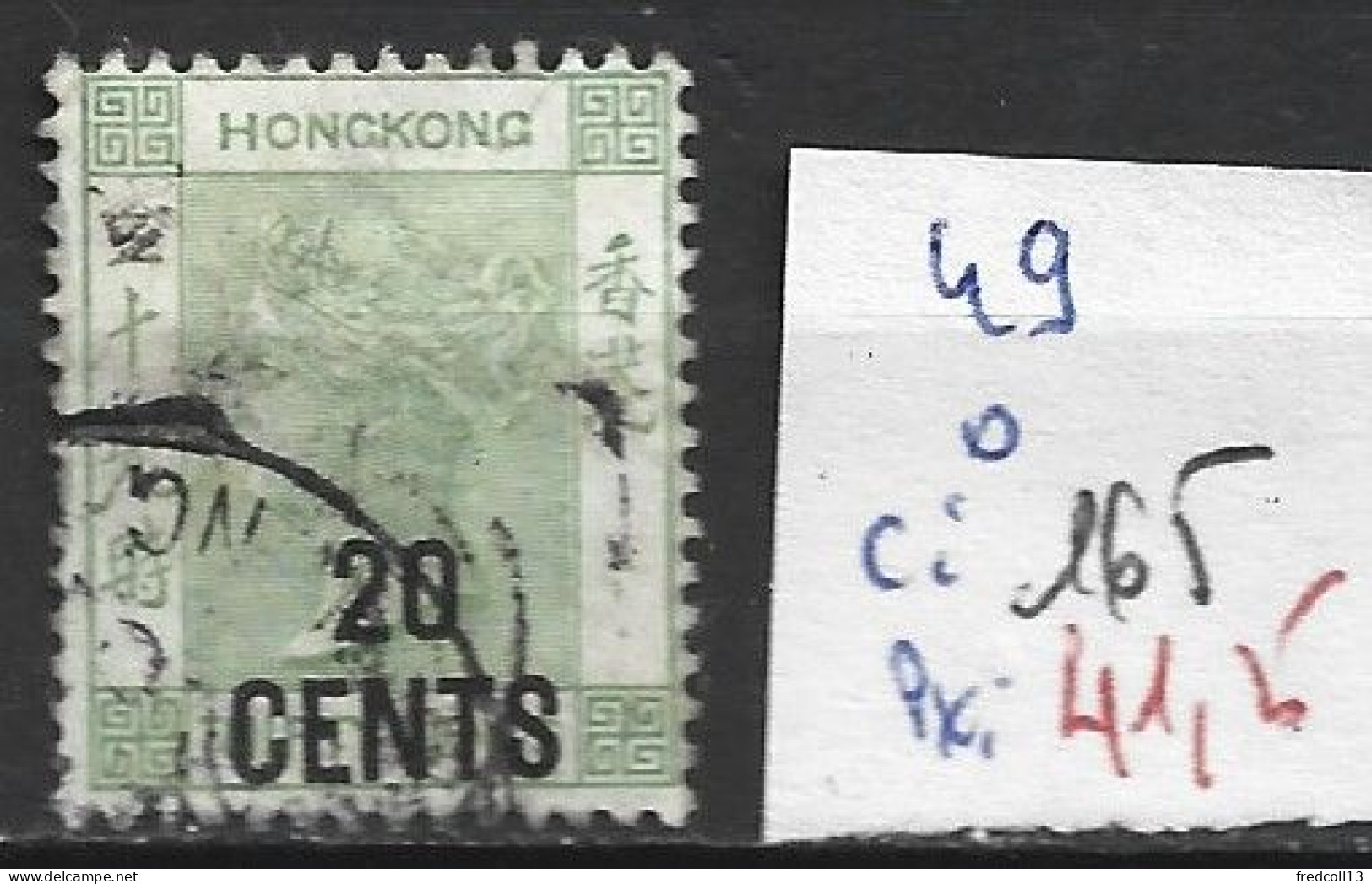 HONG KONG 49 Oblitéré Côte 165 € - Used Stamps