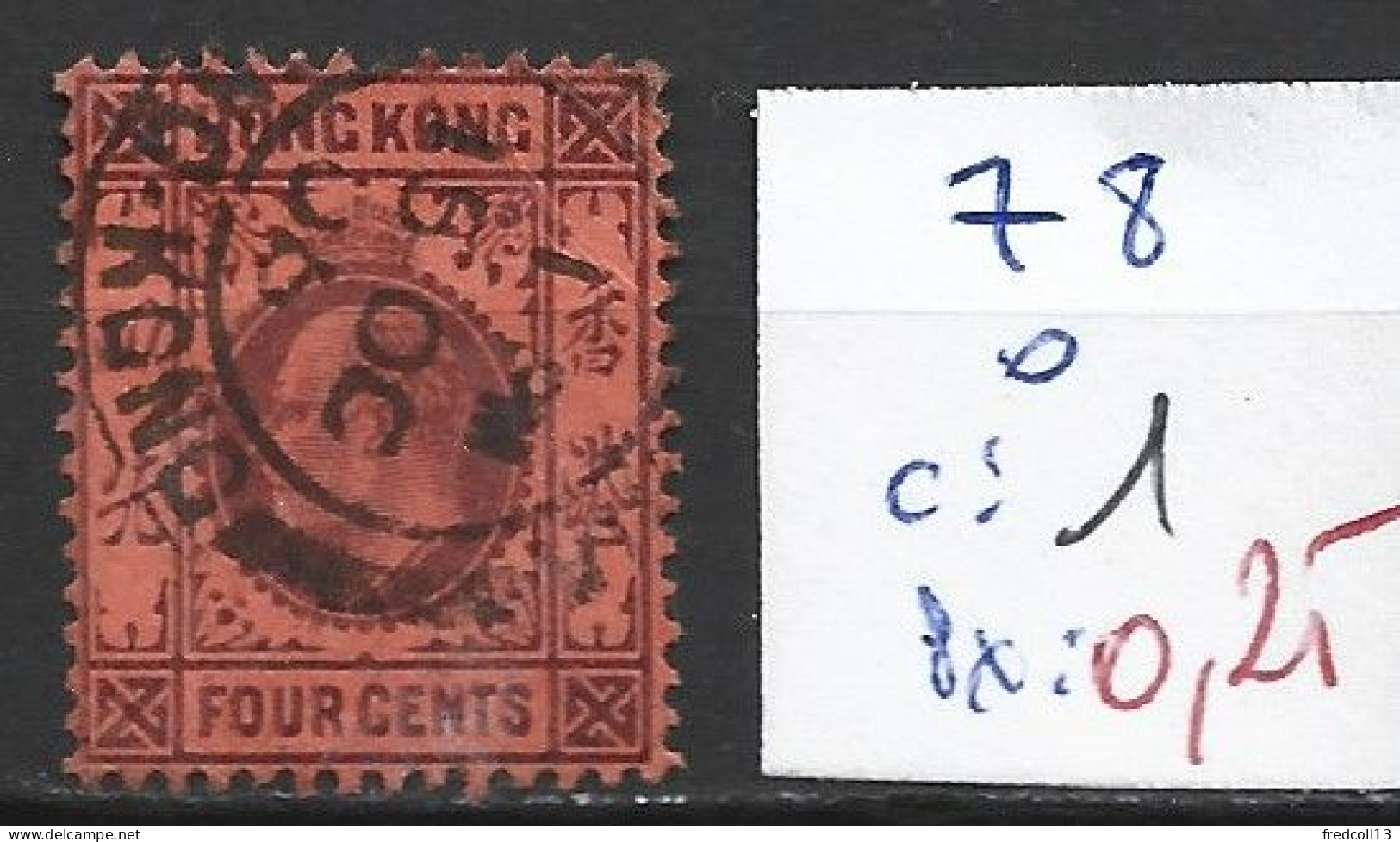 HONG KONG 78 Oblitéré Côte 1 € - Gebraucht