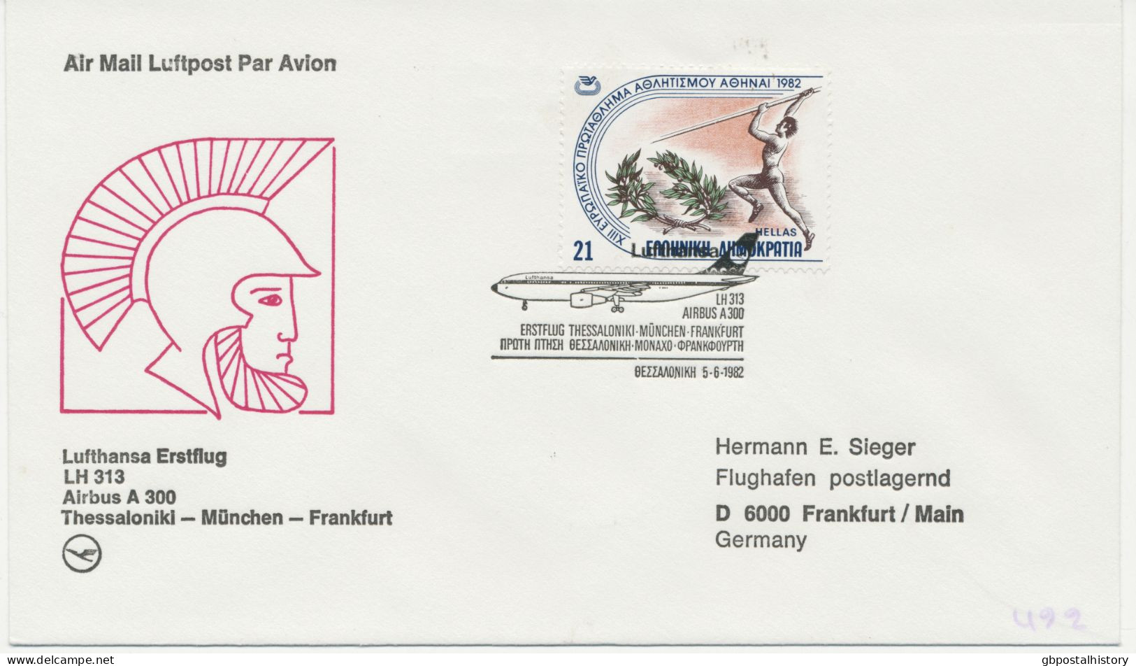 GRIECHENLAND 5.6.1982, Erstflug Deutsche Lufthansa Mit Airbus A300 Flug LH 313 „THESSALONIKI (Griechenland) - FRANKFURT“ - Lettres & Documents