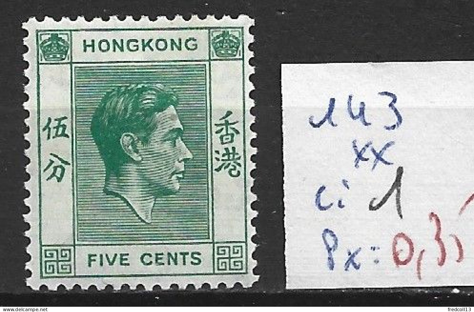 HONG KONG 143 ** Côte 1 € - Ongebruikt