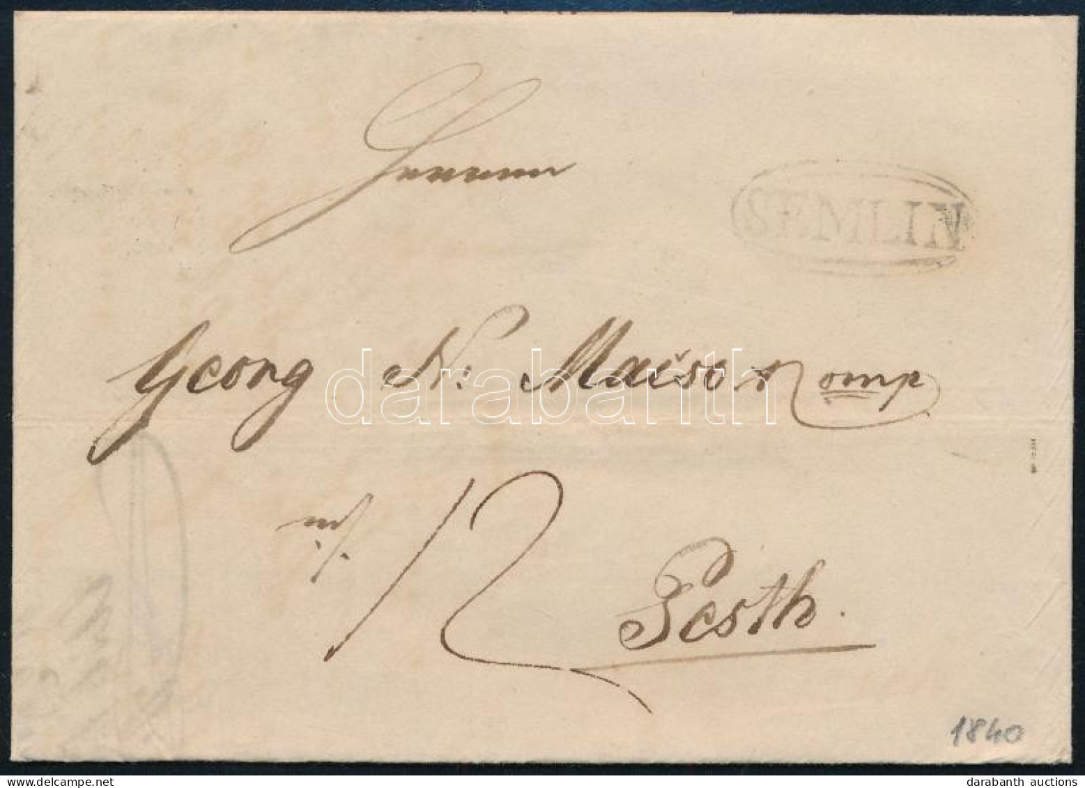 1840 Levél 12kr Portóval "SEMLIN" - Pesth - Other & Unclassified