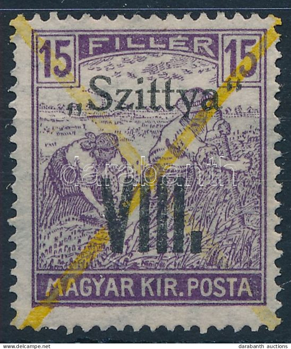 (*) 1916 ? Szittya VIII Felülnyomású Arató 15f Bélyeg - Other & Unclassified