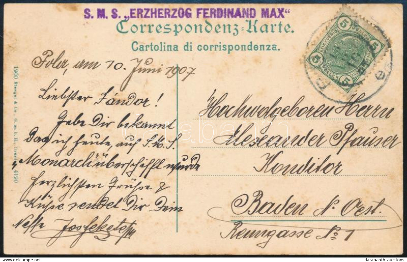 1907 Tábori Posta Képeslap 5 Heller Bérmentesítéssel "S.M.S. ERZHERZOG FERDINAND MAX" - Other & Unclassified