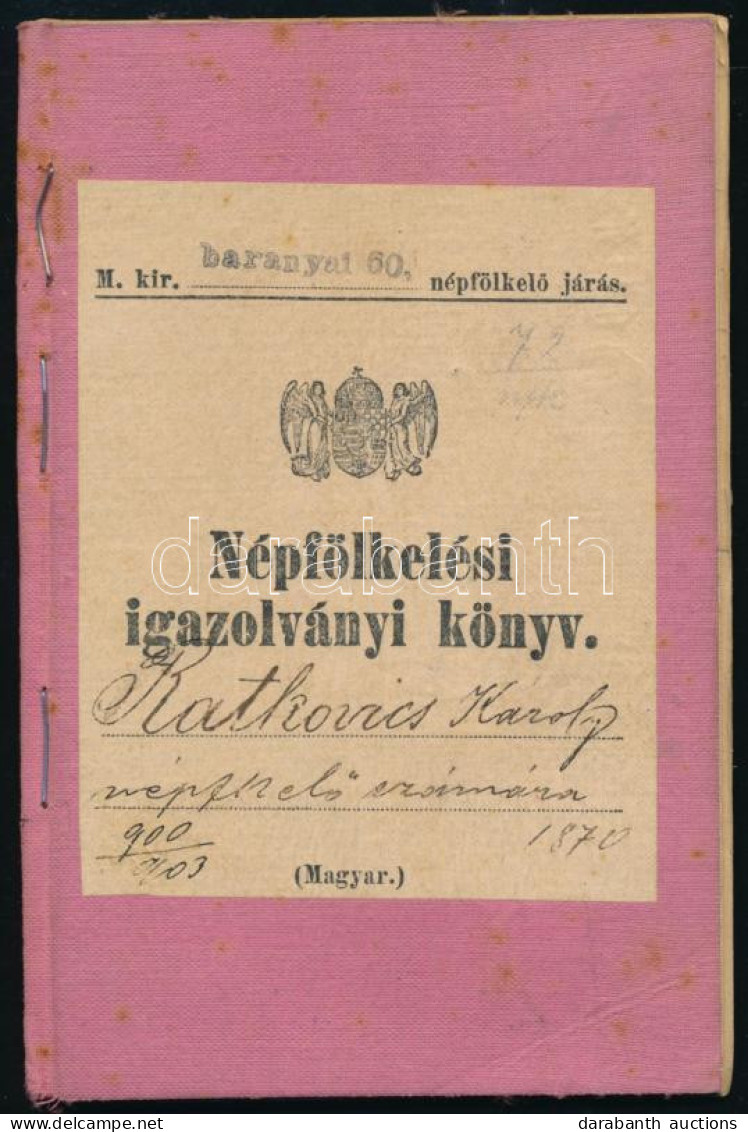 1903-09 Népfölkelési Igazolványi Könyv A Cs. Kir. 52. Gyalogezred Tart. Hadnagya Részére, Baranyai 60. Népfölkelő Járás, - Other & Unclassified