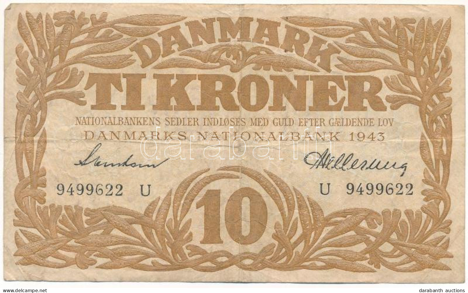 Dánia 1943. 10K "U" Sorozatjel "Svendsen - Hellerung" T:F Denmark 1943. 10 Kroner "U" Prefix, "Svendsen - Hellerung" C:F - Sin Clasificación