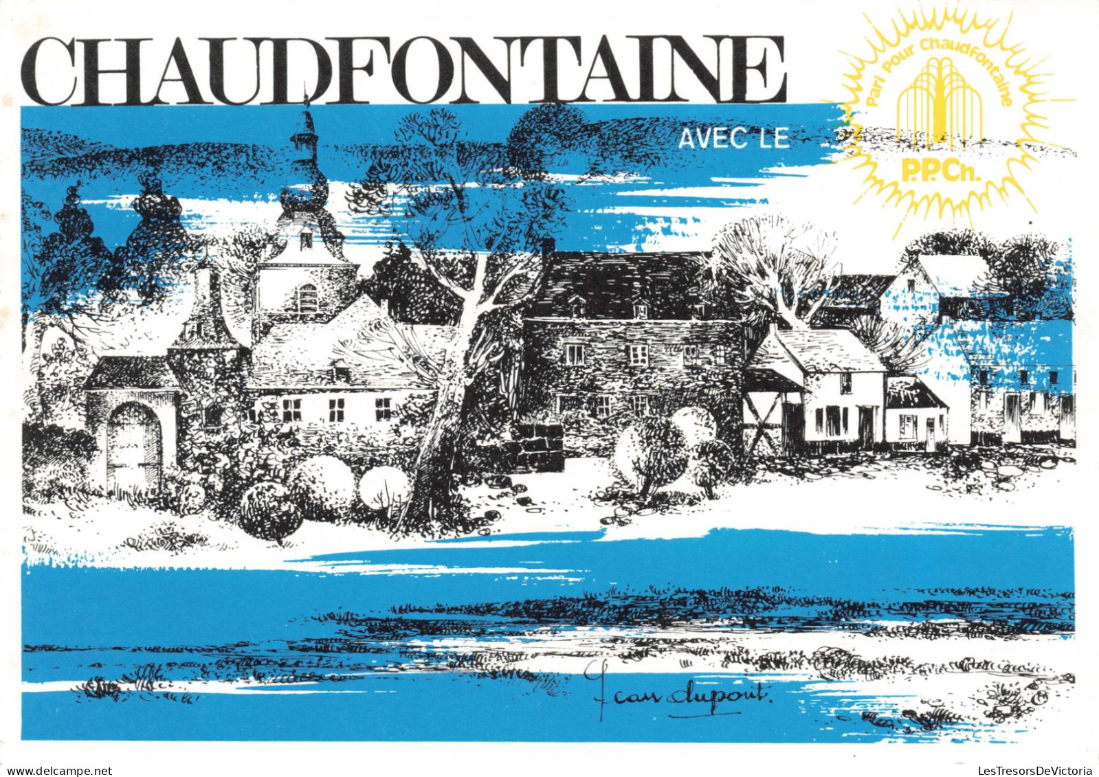 BELGIQUE - Chaudfontaine - Elections Communales 1988 - Pari Pour Chaudfontaine - Carte Postale Ancienne - Chaudfontaine