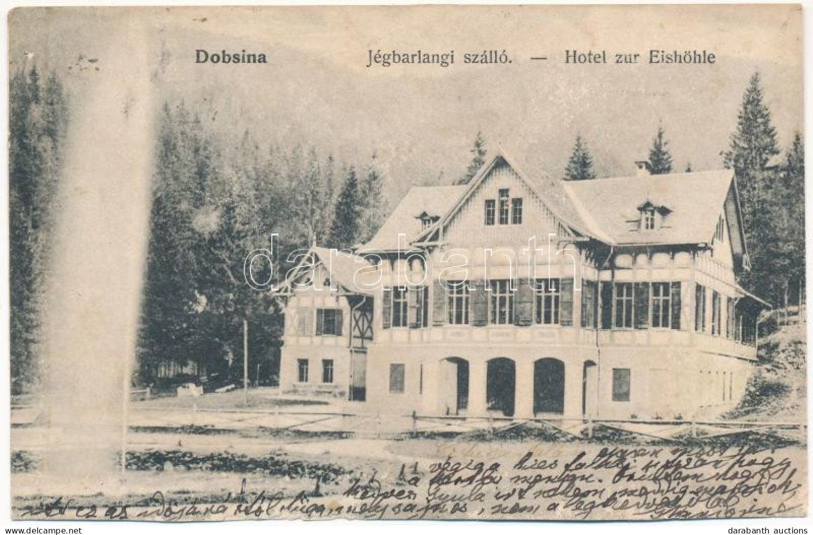 T4 1908 Dobsina, Dobschau; Jégbarlangi Szálloda / Hotel Zur Eishöhle (b) - Unclassified