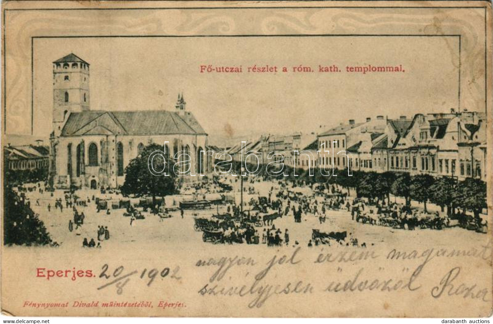T4 1902 Eperjes, Presov; Fő Utca, Római Katolikus Templom, Piac. Fénynyomat Divald Műintézetéből / Main Street, Catholic - Sin Clasificación