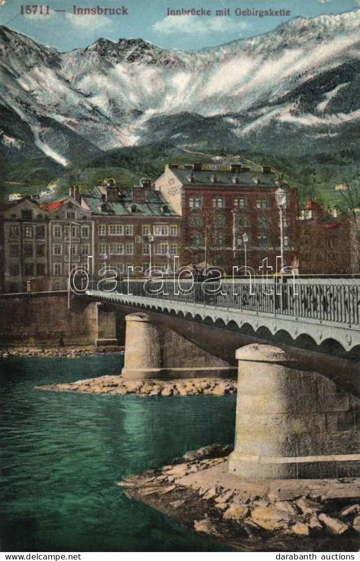 T2/T3 Innsbruck, Innbrücke, Gebirgskette, Hotel Kaiserhof / Bridge, Mountain (EK) - Non Classés