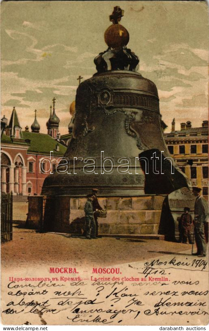 T3 1904 Moscow, Moscou; La Reine Des Cloches Au Kremlin / Tsar Bell (tears) - Non Classés