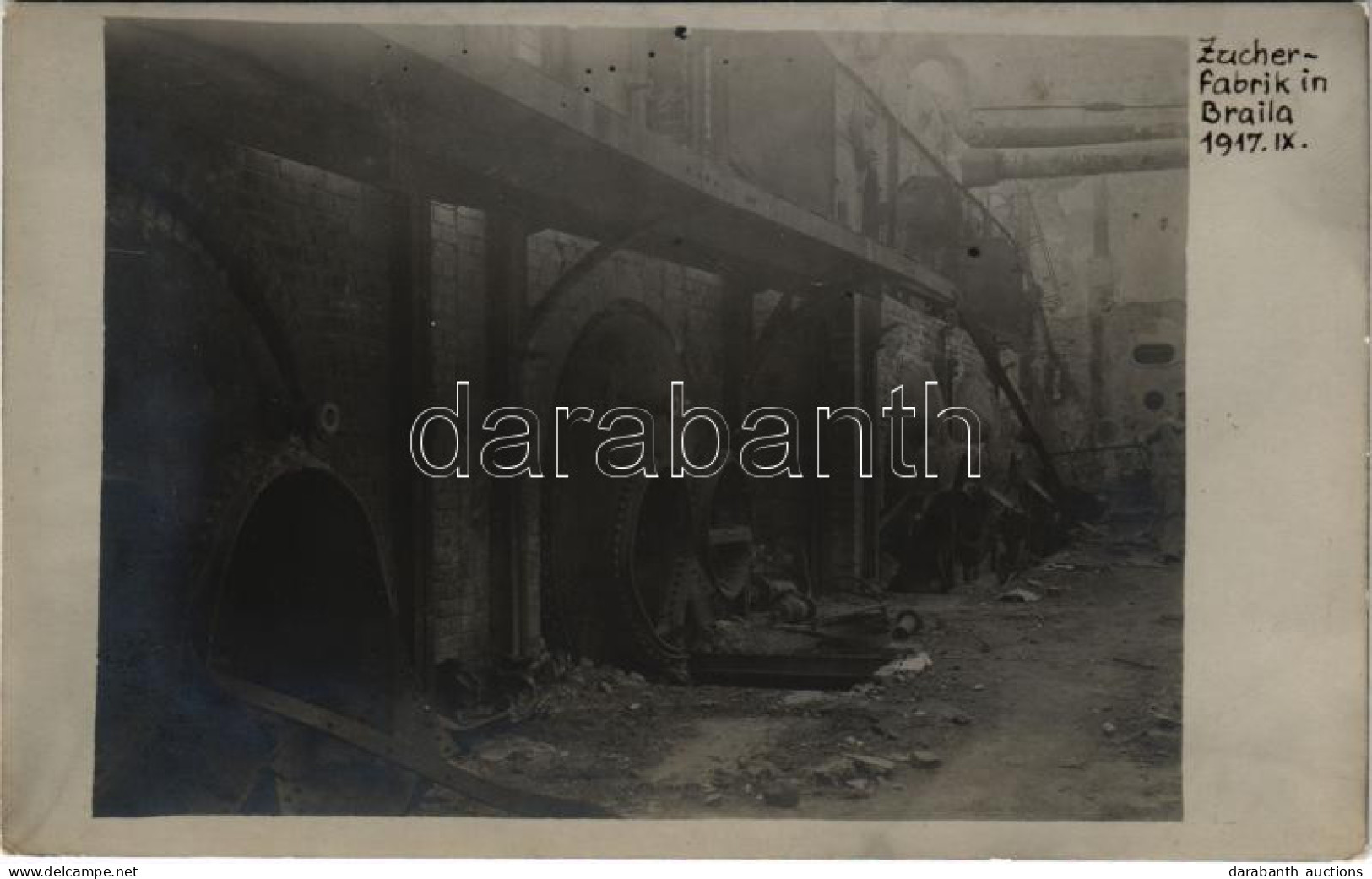 * T1/T2 1917 Braila, Zuckerfabrik / WWI Military Destruction, Ruins Of The Sugar Factory's Interior. Photo - Non Classés