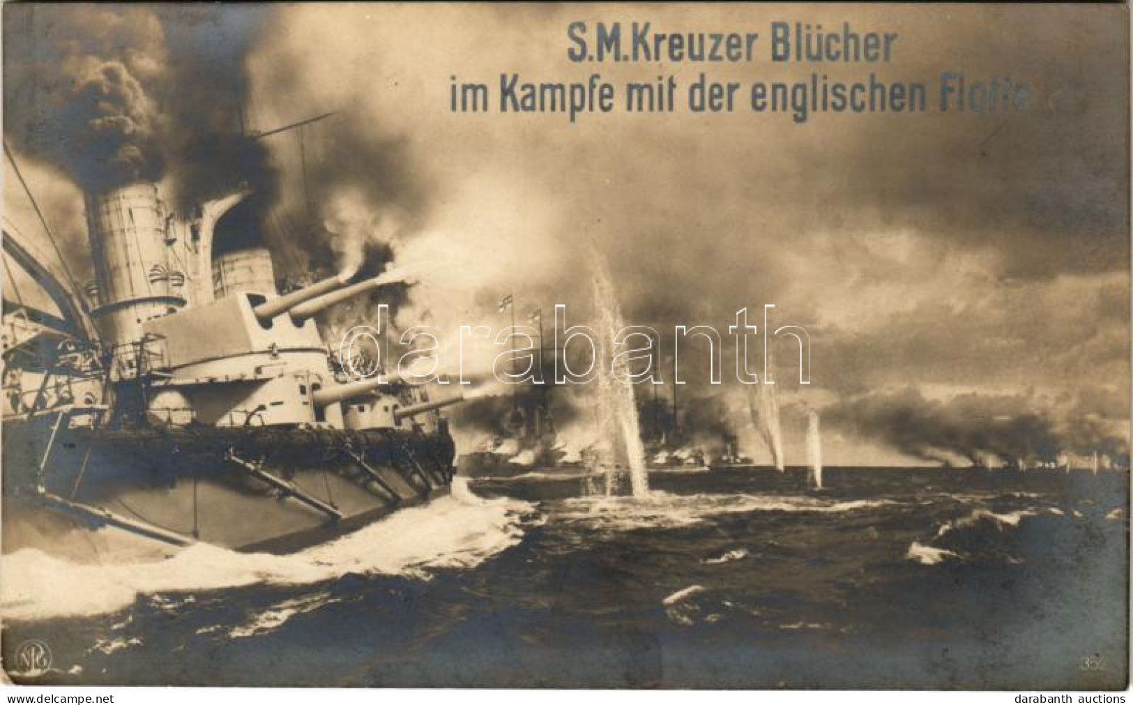 ** T1/T2 S.M. Kreuzer Blücher Im Kampfe Mit Der Englischen Flotte. Kaiserliche Marine / German Naval Battle - Ohne Zuordnung