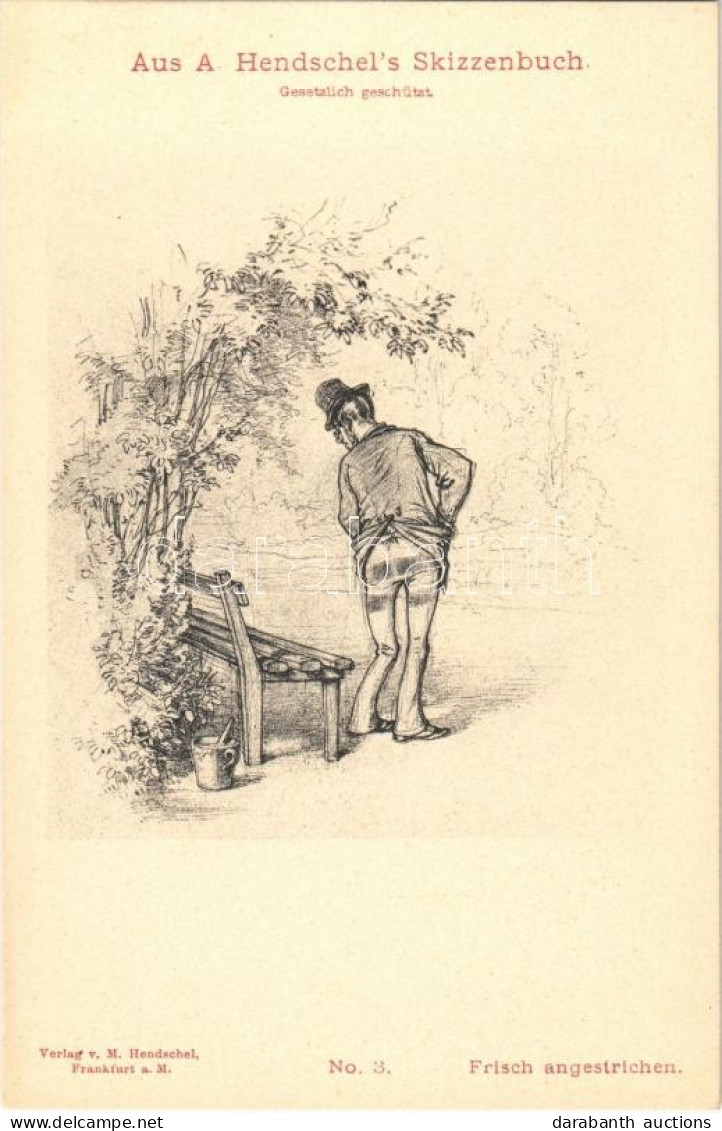 ** T1 Frisch Angestrichen, Aus A. Hendschel's Skizzenbuch No. 3., Verlag V. M. Hendschel / 'Freshly Painted', Humour - Sin Clasificación