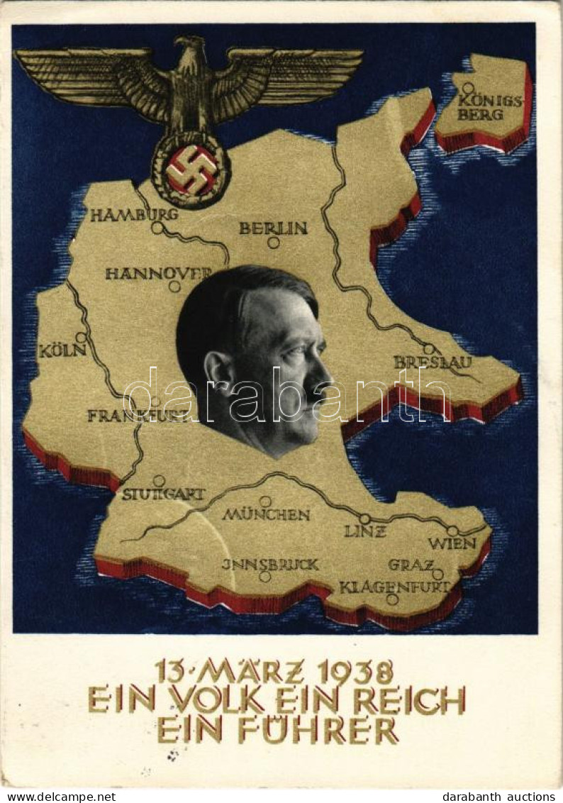 T2/T3 1938 März 13. Ein Volk, Ein Reich, Ein Führer! / Adolf Hitler, NSDAP German Nazi Party Propaganda, Map, Swastika.  - Sin Clasificación