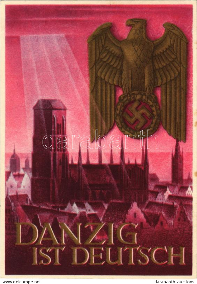 T2 1940 Danzig Ist Deutsch! / "Gdansk Is German!" WWII NSDAP German Nazi Party Propaganda Art Postcard, Swastika. 6+4 Ga - Sin Clasificación