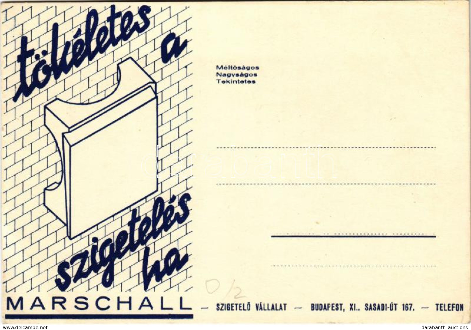 * T2/T3 Tökéletes A Szigetelés Ha Marschall Szigetelő Vállalat. Budapest, Sasadi út 167. - Reklám (EB) - Sin Clasificación