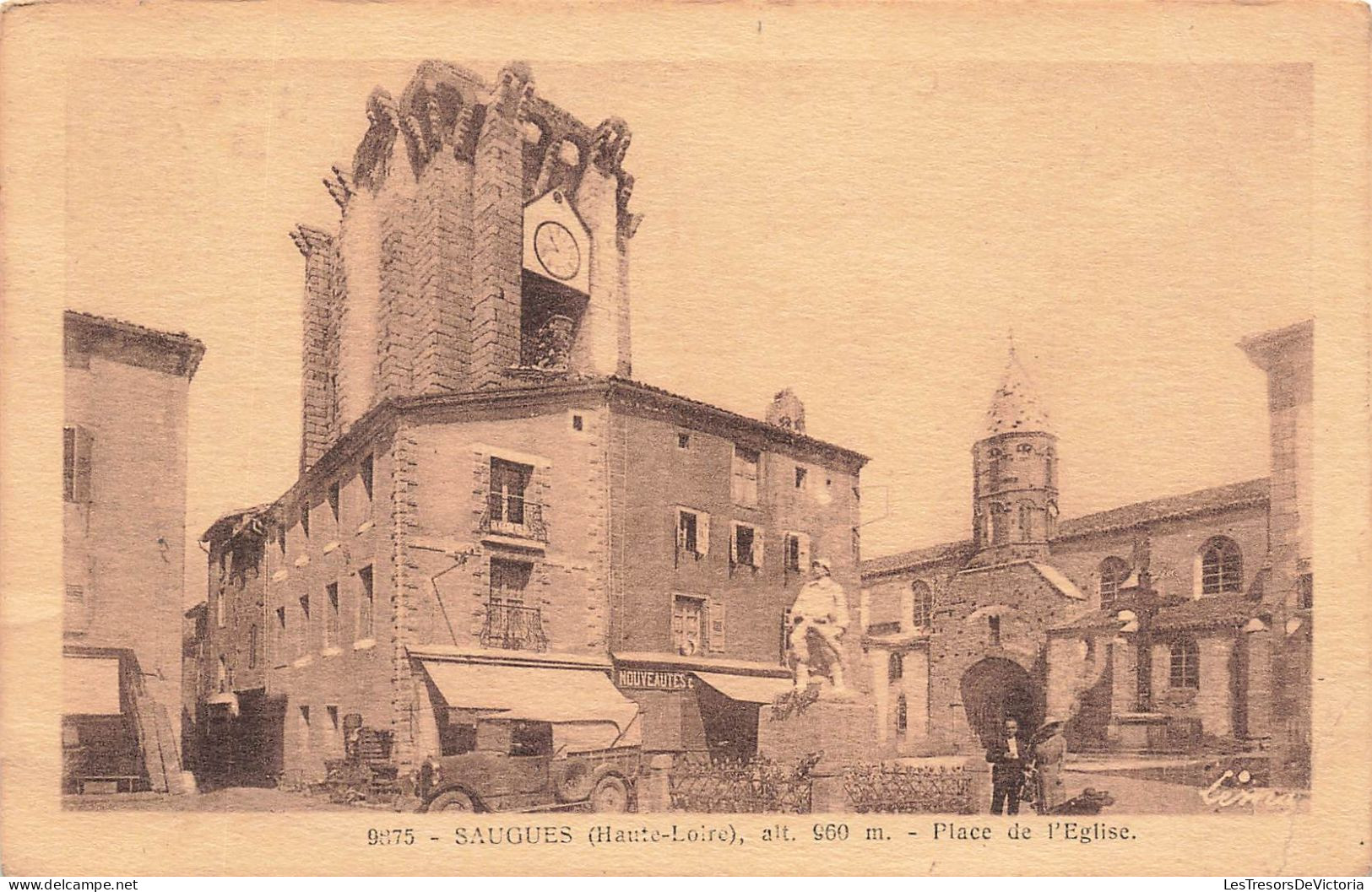 FRANCE - Saugues - Place De L'église - Carte Postale Ancienne - Saugues