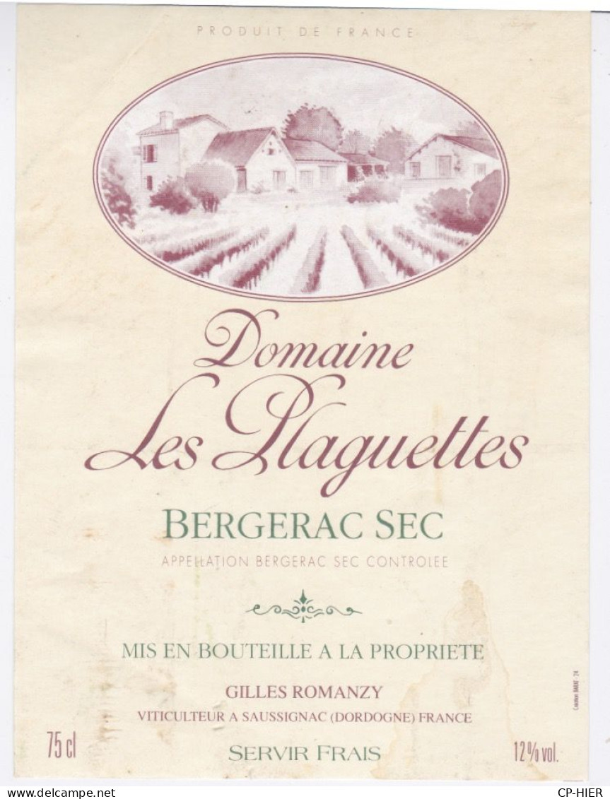 ETIQUETTE DE VIN BERGERAC -  PECHARMANT - DOMAINE LES PLAGUETTES -  VITICULTEUR GILLES ROMANZY  A SAUSSIGNAC - Bergerac