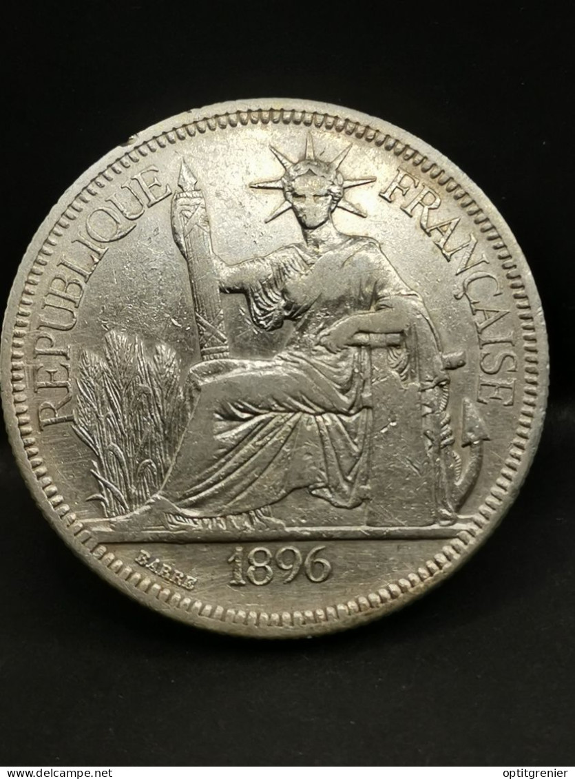 1 PIASTRE DE COMMERCE ARGENT 1896 INDOCHINE COLONIE FRANCE / SILVER - Indochine