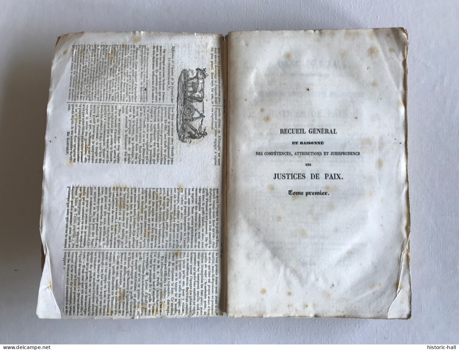 Recueil Général Et Raisonné Des Compétences, Attributions Et Jurisprudence Des JUSTICES DE PAIX    - 1839 - Tome 1 & 2 - Right