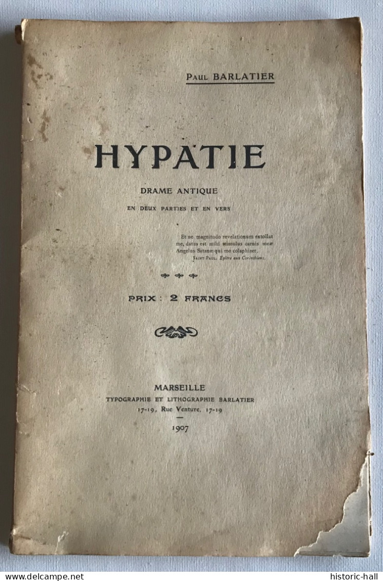 HYPATIE - Drame Antique - 1907 - Paul BARLATIER - Französische Autoren