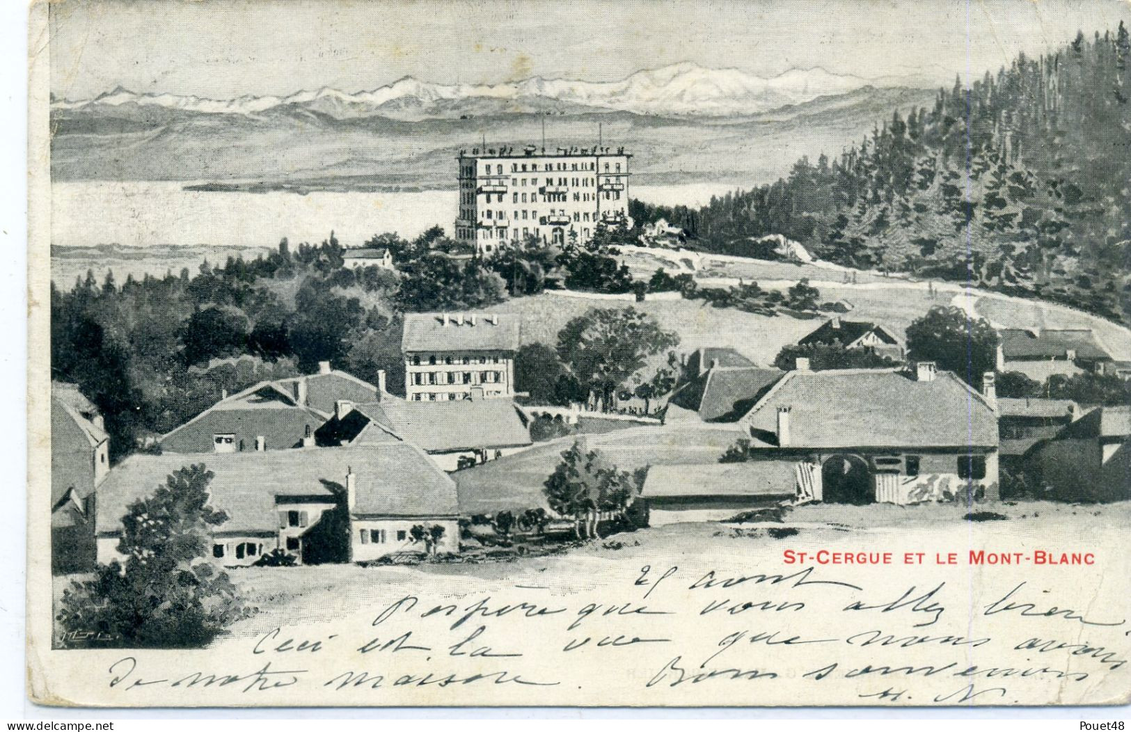 SUISSE - St CERGUE Et Le Mont Blanc. 1906 - Saint-Cergue