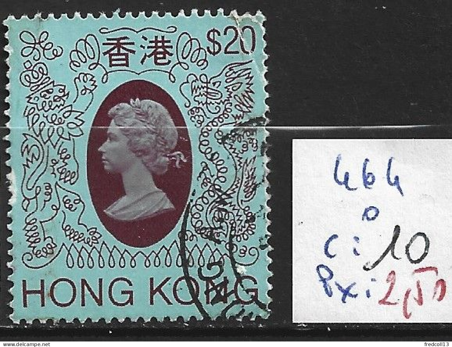 HONG KONG 464 Oblitéré Côte 10 € - Used Stamps