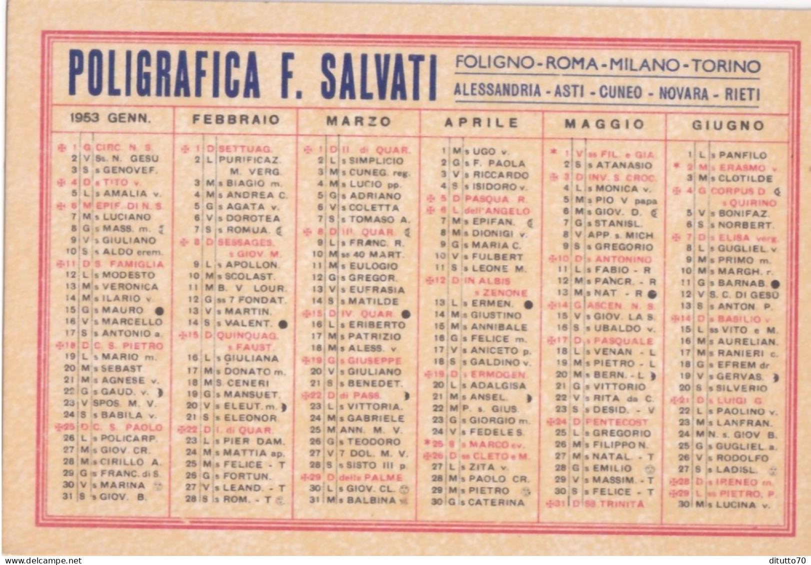 Calendarietto - Poligrafica F.salvati - Foligno - Roma - Milano - Torino - Anno 1953 - Petit Format : 1941-60