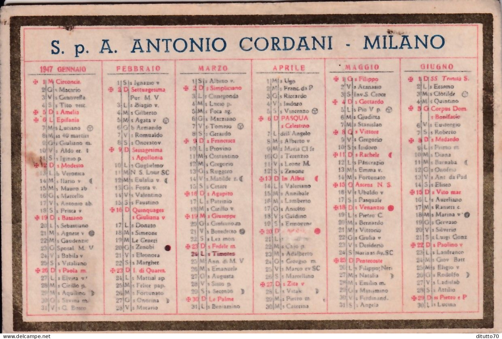 Calendarietto - S.p.a. Antonio Cordani - Milano - Anno 1947 - Petit Format : 1941-60