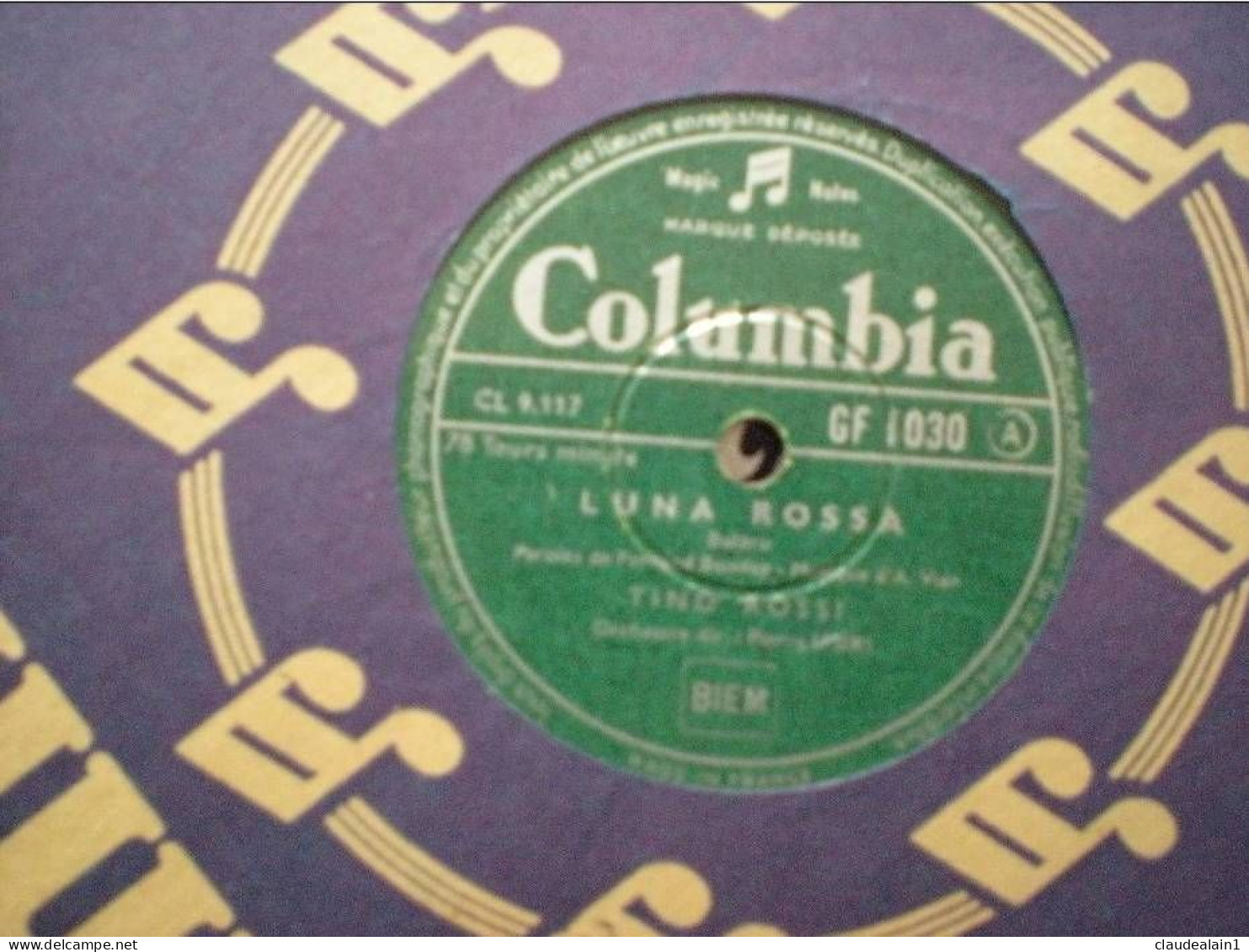 DISQUE COLUMBIA VINYLE 78T - TINO ROSSI - LUNA ROSSA - SI JAMAIS - 78 T - Disques Pour Gramophone