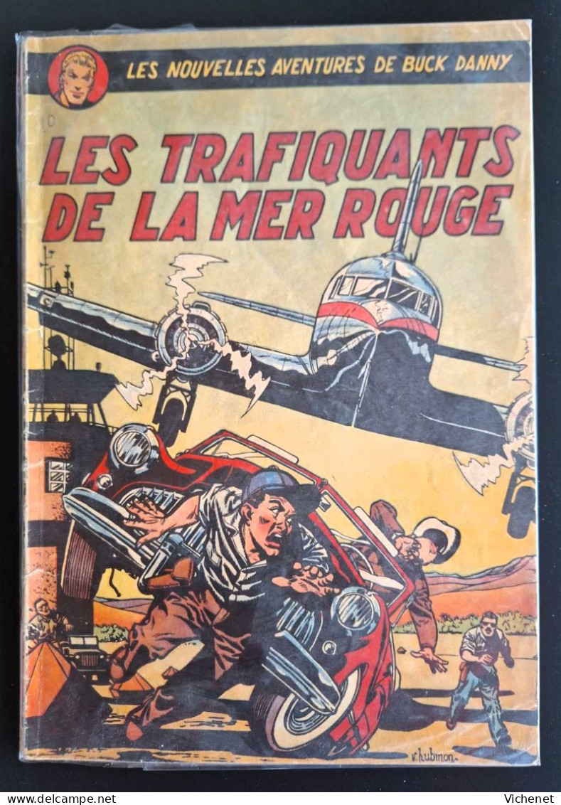 Buck Danny - 02 - Les Traficants De La Mer Rouge - EO 1952 - Buck Danny