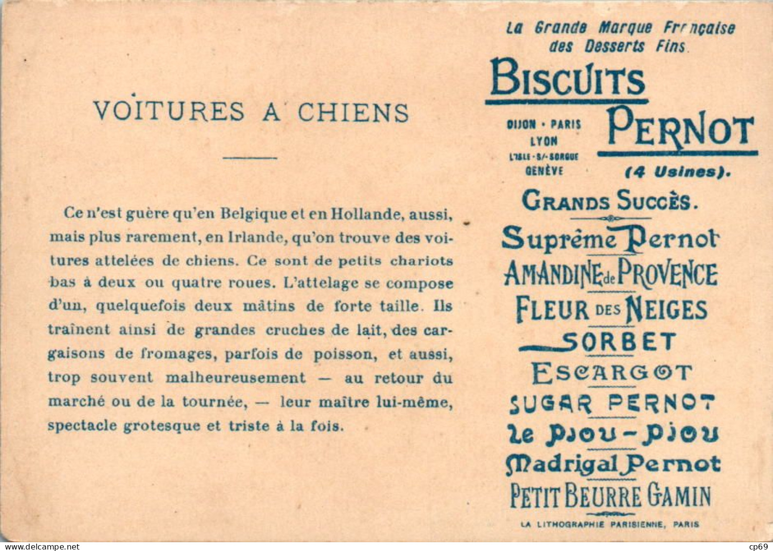 Chromo Biscuits Pernot Belgique La Voiture Aux Chiens N°13 Attelage à Chien Dog Cane La Lithographie Parisienne à Paris - Pernot