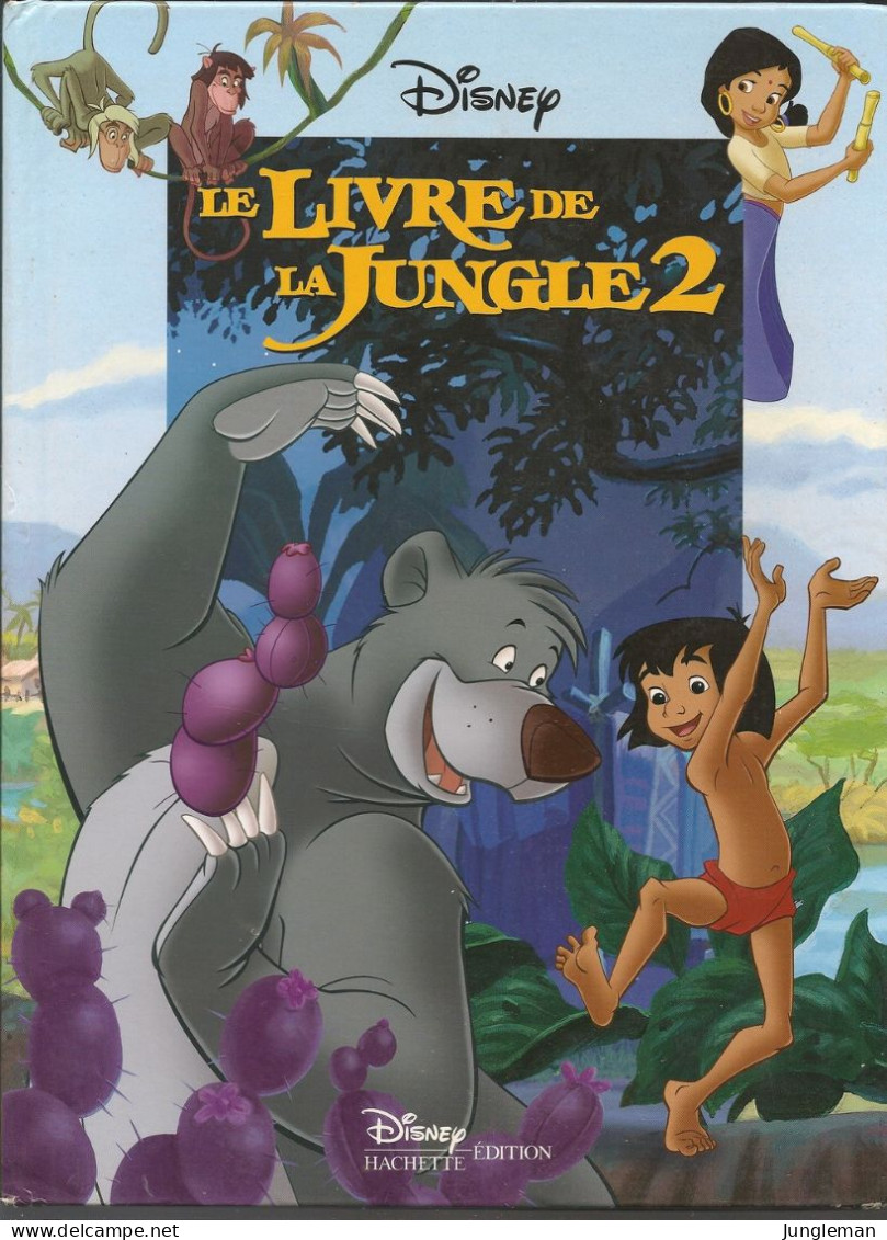 Album Cartonné Le Livre De La Jungle 2 - Collection Disney Cinéma - Edition Hachette - DL : Janvier 2003 - Hachette
