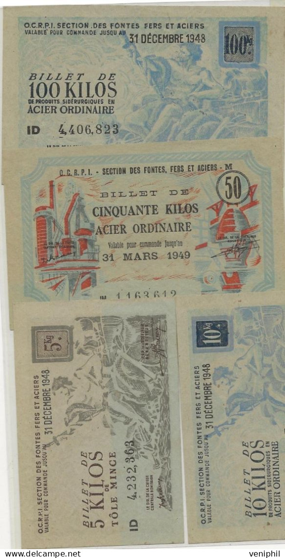 LOT DE 4 BILLETS DE L'O.C.R.PI-SECTION DES FONTES -FERS ET ACIERS -ANNEE 1948 ET 1949 - Bonds & Basic Needs