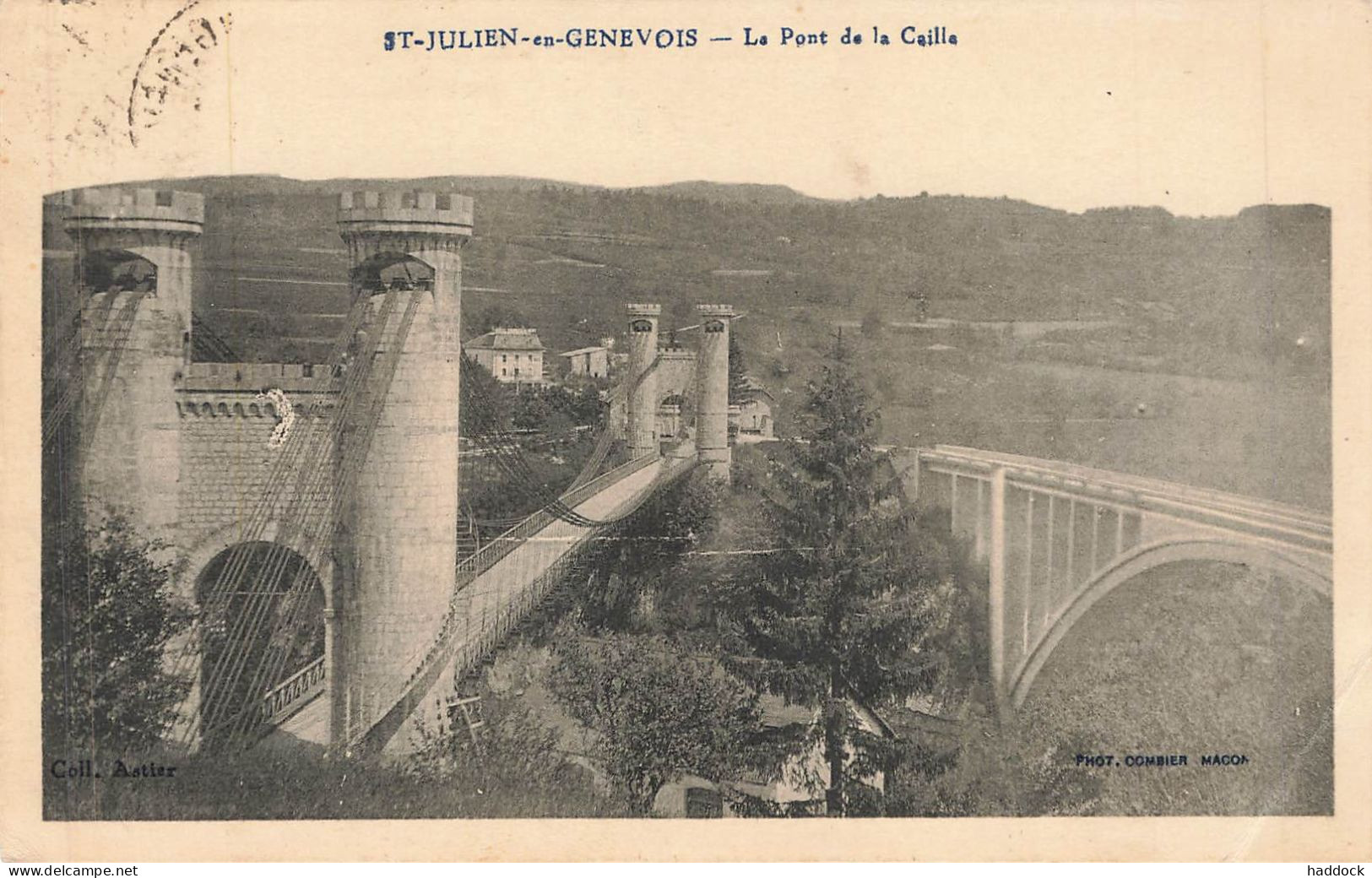 SAINT JULIEN EN GENEVOIS : LE PONT DE LA CAILLE - Saint-Julien-en-Genevois