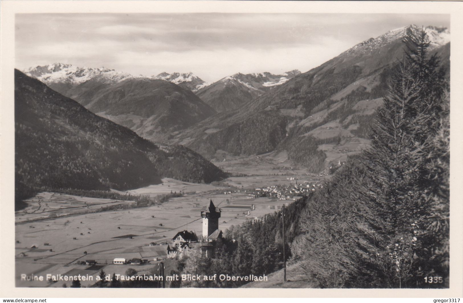 E2906) FALKENSTEIN ( Ruine )  A. D. Tauernbahn Mit Blick Auf Obervellach ALT ! - Obervellach