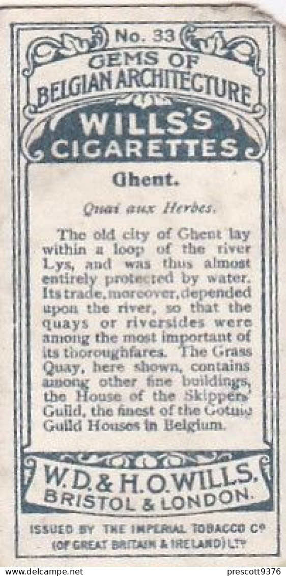33 Ghent, Quai Aux Herbes    - Gems Of Belgian Architecture 1915 -  Wills Cigarette Card -   - Antique - 3x7cms - Wills