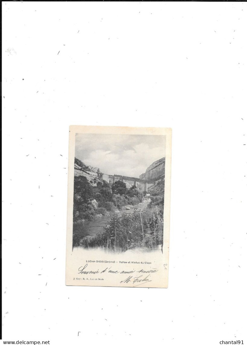 CARTE POSTALE 26 LUC EN DIOIS VALLEE ET VIADUC DU CLAPS - Luc-en-Diois