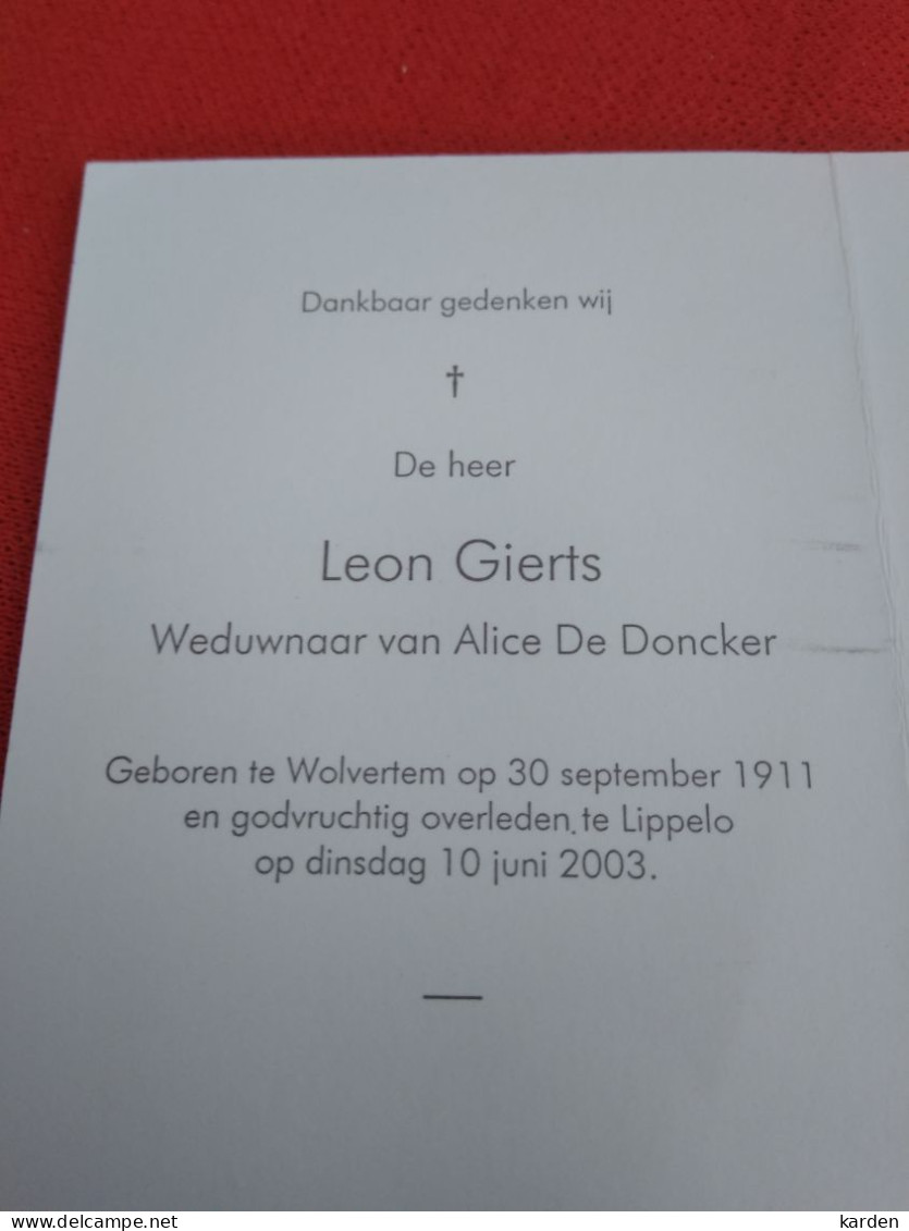 Doodsprentje Leon Gierts / Wolvertem 30/9/1911 Lippelo 10/6/2003 ( Alice De Doncker ) - Religion & Esotérisme