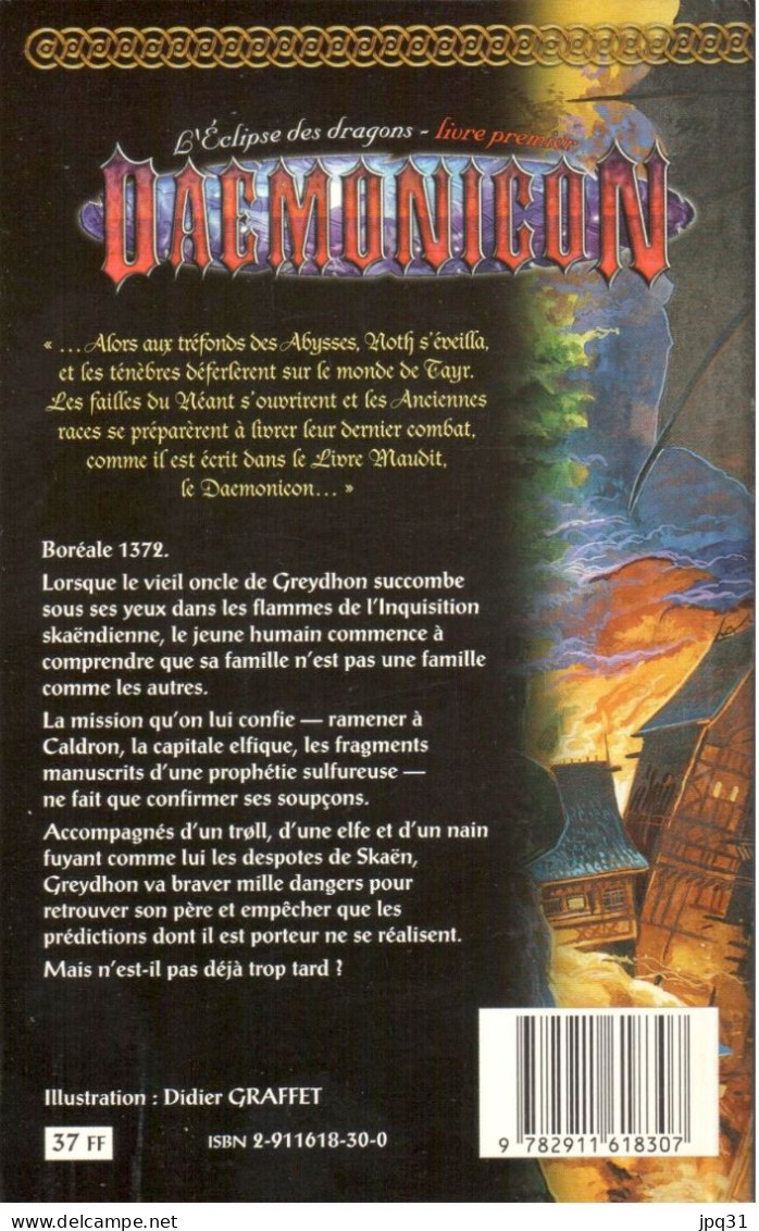 D. Eriksson - La Prophétie Des Flammes - Mnémos / Daemonicon / L’Eclipse Des Dragons 1 - 1997 - Fantastique