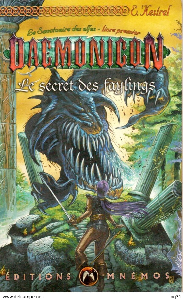 E. Kestrel - Le Secret Des Faylings - Mnémos / Daemonicon / Le Sanctuaire Des Elfes 1 - 1997 - Fantásticos