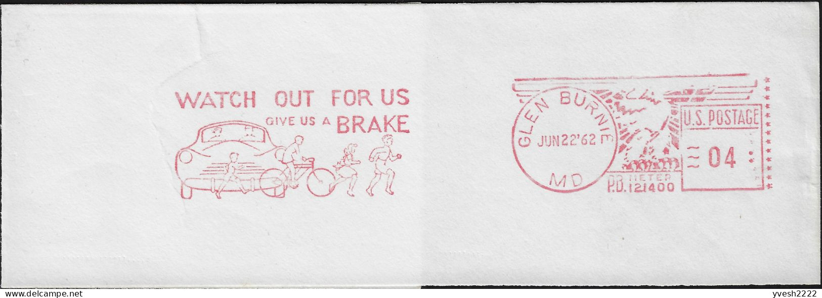 États-Unis 1962 EMA Pitney Bowes De Glen Burnie, Maryland. Sécurité Routière, Automobile, Vélo, Enfants - Accidents & Road Safety