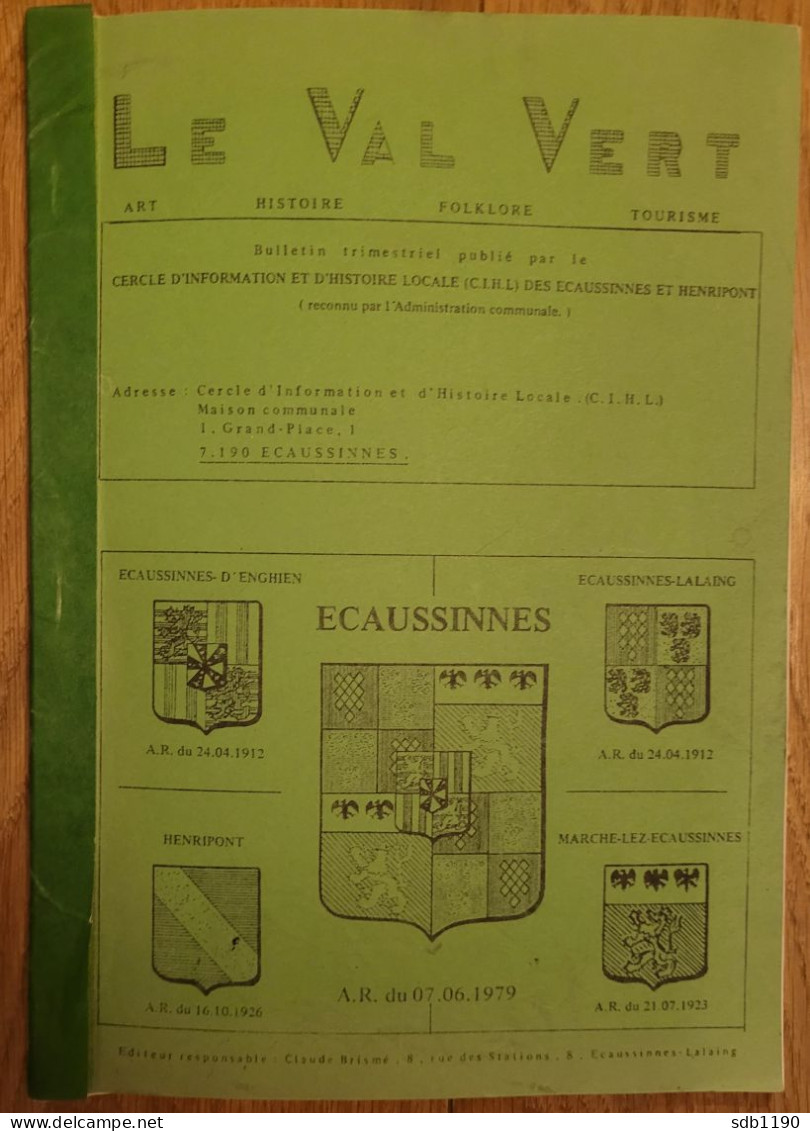 Le Val Vert - Bulletin Trimestriel Du Cercle D'information Et D'histoire Locale Des Ecaussines Et Henripont 4è Trim 1992 - Ecaussinnes